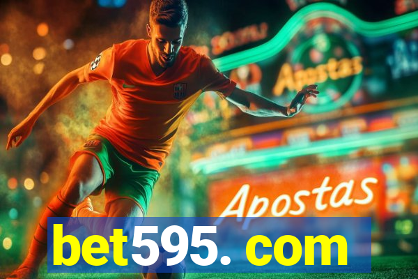 bet595. com